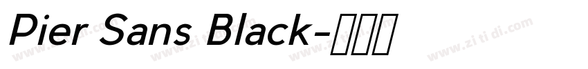 Pier Sans Black字体转换